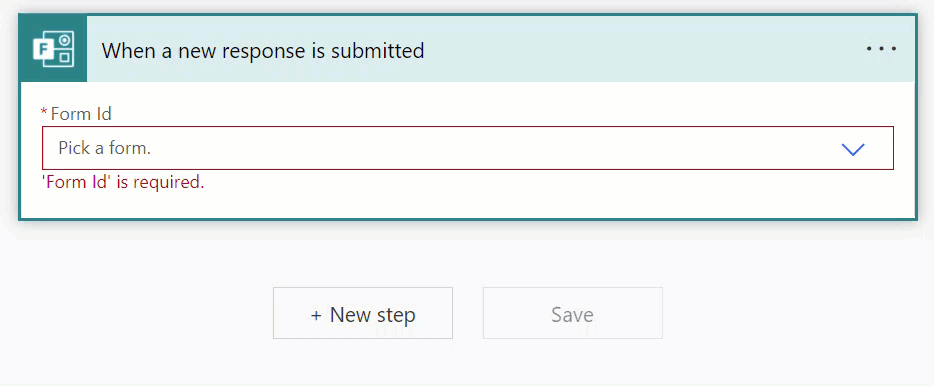 Select the form you would like to add to your workflow by choosing the correct form from the Form Id section
